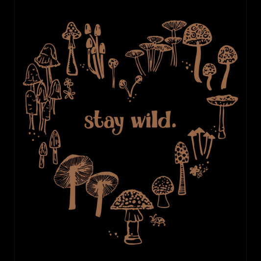 * Stay Wild *